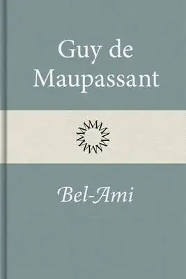 Omslag för Bel-Ami