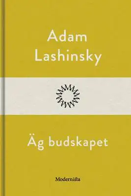 Omslag för Äg budskapet