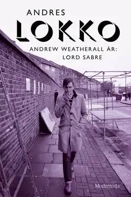 Omslag för Andrew Weatherall är: Lord Sabre 