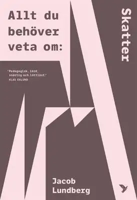 Omslag för Allt du behöver veta om skatter