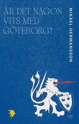 Omslag för Är det någon vits med Göteborg? 