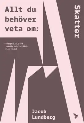 Omslag för Allt du behöver veta om skatter 