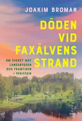 Omslag för Döden vid Faxälvens strand 