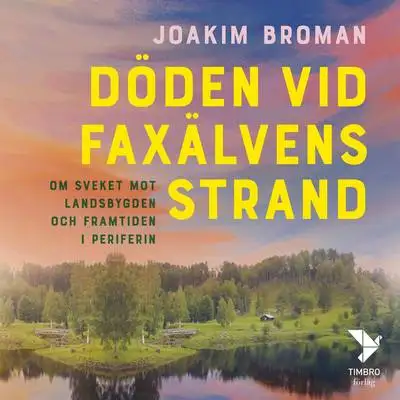Omslag för Döden vid Faxälvens strand 