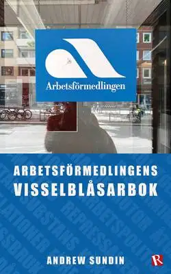 Omslag för Arbetsförmedlingens visselblåsarbok 