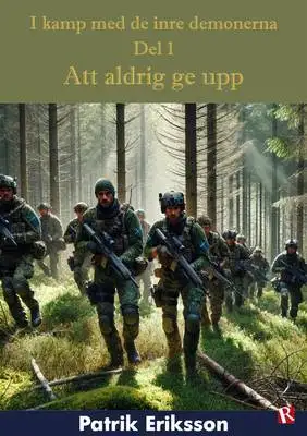 Omslag för Att aldrig ge upp 