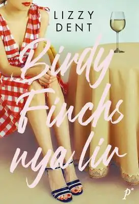 Omslag för Birdy Finchs nya liv