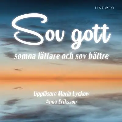 Omslag för Sov gott: Somna lättare och sov bättre