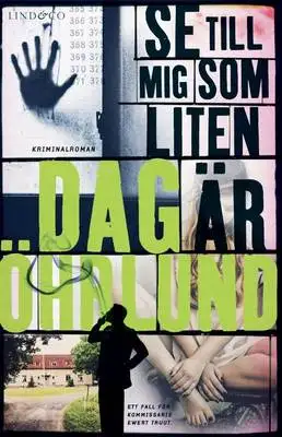 Omslag för Se till mig som liten är