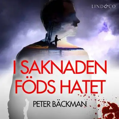 Omslag för I saknaden föds hatet