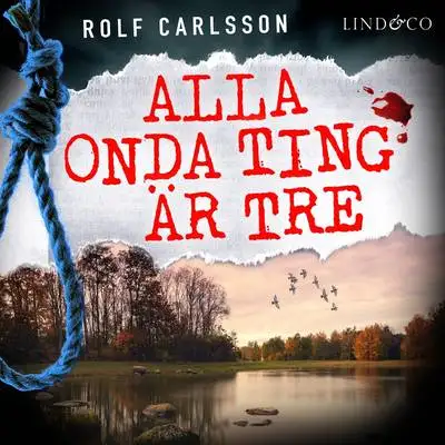 Omslag för Alla onda ting är tre