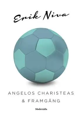 Omslag för Angelos Charisteas & framgång
