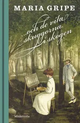 Omslag för ...och de vita skuggorna i skogen