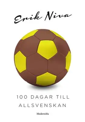 Omslag för 100 dagar till Allsvenskan