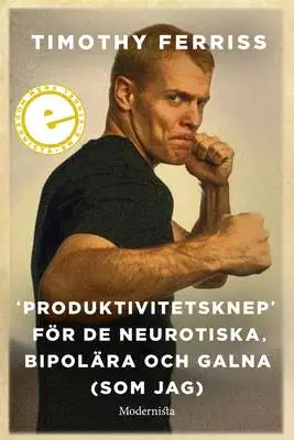 Omslag för »Produktivitetsknep« för de neurotiska, bipolära och galna (som jag)