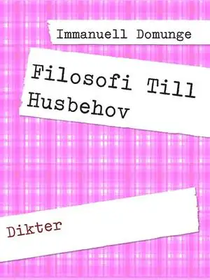 Omslag för Filosofi Till Husbehov: Dikter