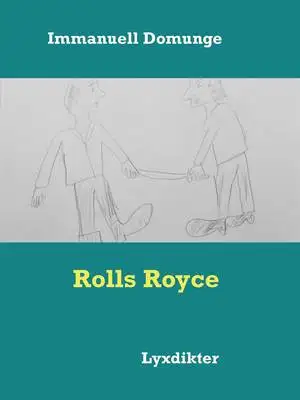 Omslag för Rolls Royce: Lyxdikter