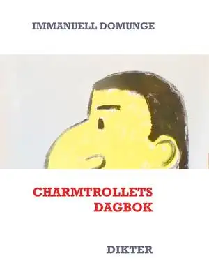 Omslag för Charmtrollets dagbok: DIKTER