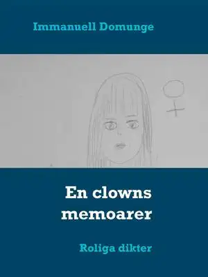 Omslag för En clowns memoarer: Roliga dikter
