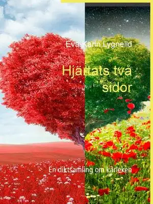 Omslag för Hjärtats två sidor: En diktsamling om kärleken