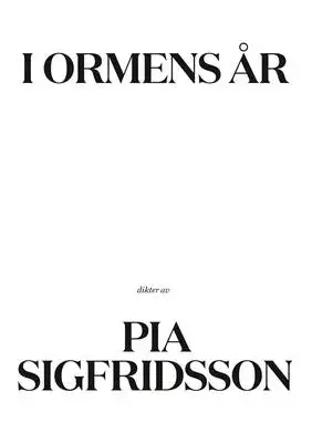 Omslag för I ormens år: dikter av