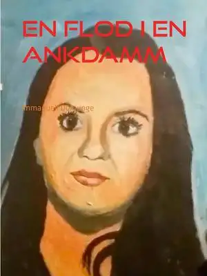 Omslag för En flod i en ankdamm: Dikter, poesi, lyrik