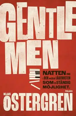 Gentlemen 