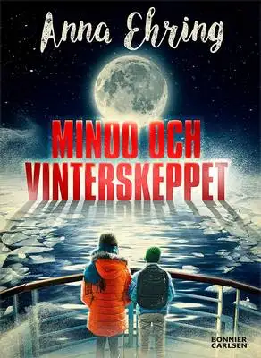 Omslag för Minoo och Vinterskeppet