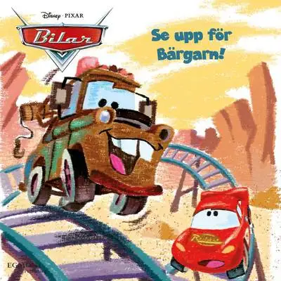 Omslag för Bilar - Se upp för bärgarn