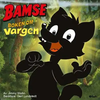 Omslag för Bamse - Boken om Vargen 