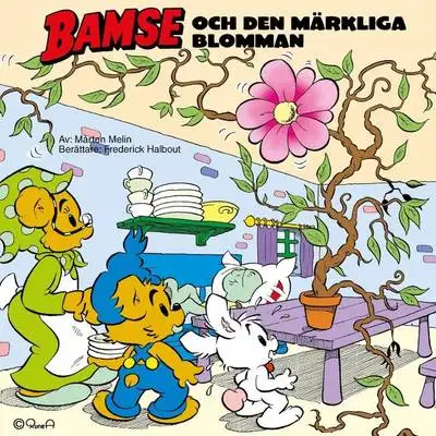 Omslag för Bamse och den märkliga blomman