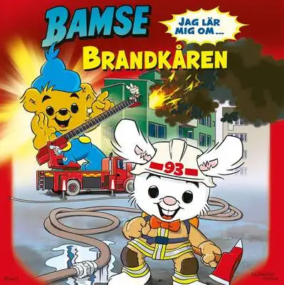Omslag för Bamse - Jag lär mig om brandkåren