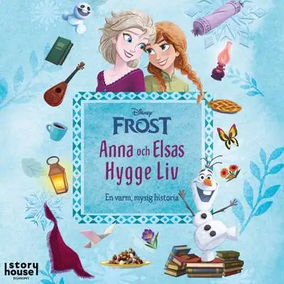Omslag för Frost - Anna och Elsas hygge liv 