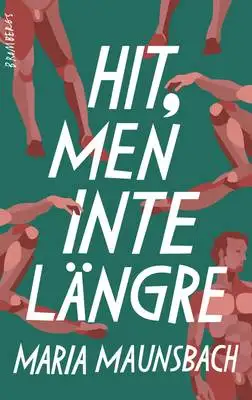 Omslag för Hit, men inte längre 