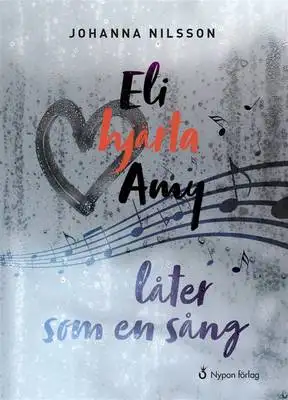 Omslag för Eli hjärta Amy låter som en sång