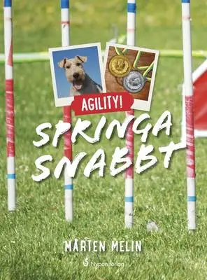 Omslag för Agility! Springa snabbt