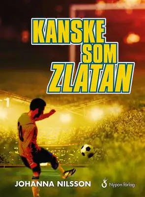 Omslag för Kanske som Zlatan