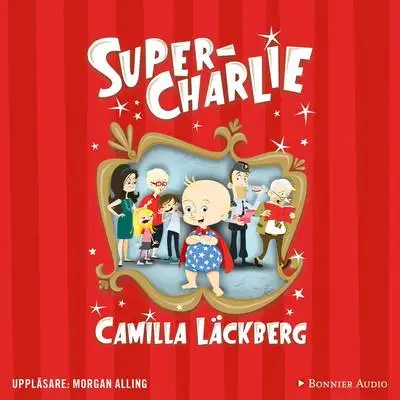 Super-Charlie : -