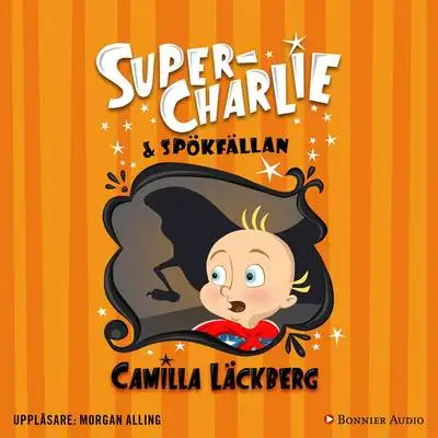 Omslag för Super-Charlie och spökfällan