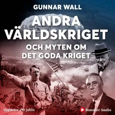 Omslag för Andra världskriget och myten om det goda kriget 
