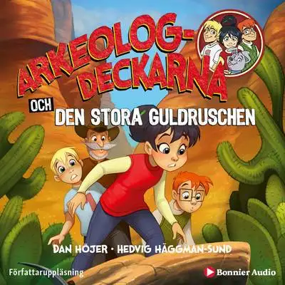 Omslag för Arkeologdeckarna och den stora guldruschen
