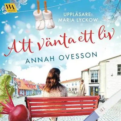 Omslag för Att vänta ett liv