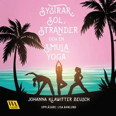 Omslag för Systrar, sol, stränder och en smula yoga