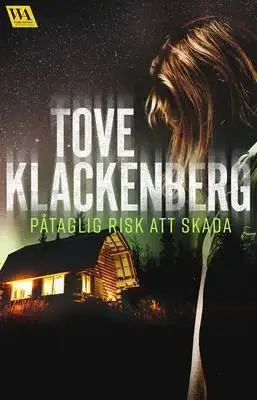 Påtaglig risk att skada