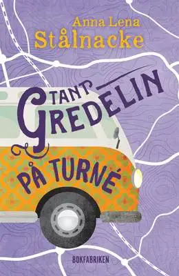 Omslag för Tant Gredelin på turné