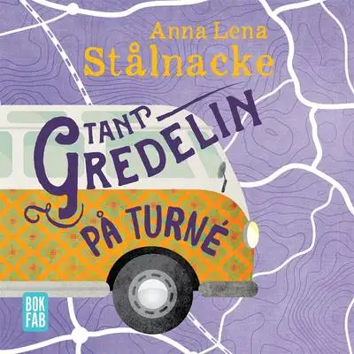 Omslag för Tant Gredelin på turné