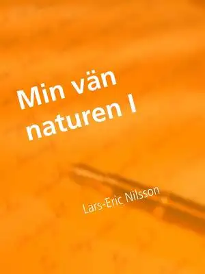 Omslag för Min vän naturen 1: Dikter som följer årstiderna