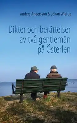 Omslag för Dikter och berättelser av två gentlemän på Österlen