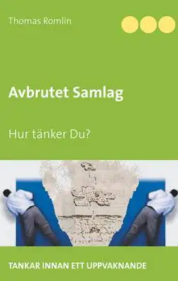 Omslag för Avbrutet Samlag: Hur tänker Du?