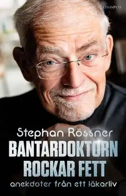 Omslag för Bantardoktorn rockar fett 